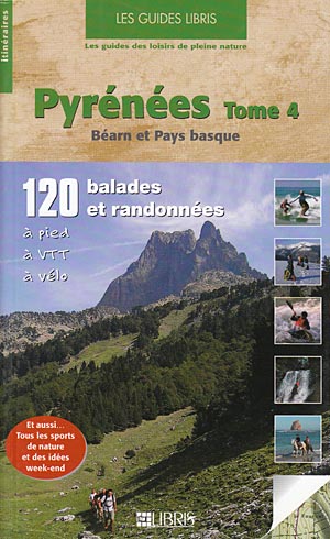 Pyrénées. Tome 4. Béarn et Pays basque