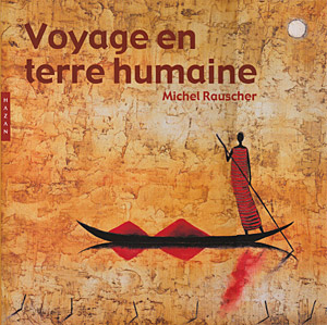 Voyage en terre humaine