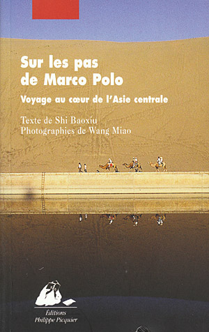 Sur les pas de Marco Polo