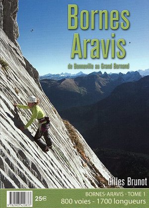 Bornes Aravis rock climbs. de Bonneville au Grand Bornand