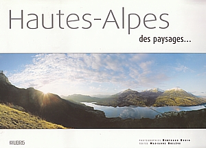 Hautes-Alpes des paysages...