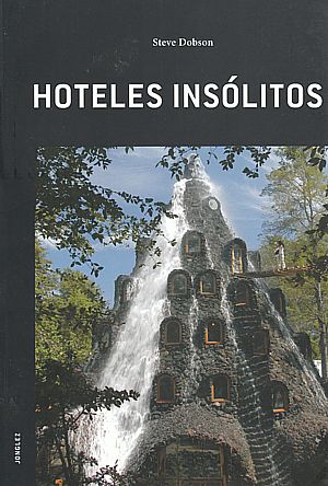 Hoteles insólitos