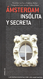 Ámsterdam insólita y secreta