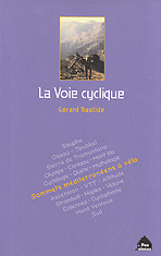 La voie cyclique