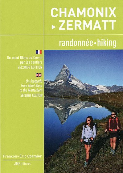 Chamonix - Zermatt . Randonnée - Hiking