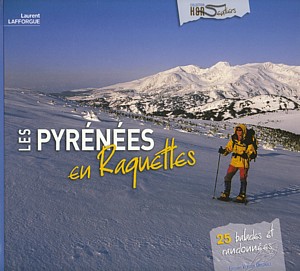 Les Pyrénées en raquettes