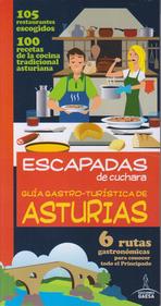 Escapadas de cuchara Asturias. Guía Gastro-Turística
