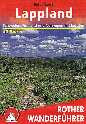 Lappland. Schweden, Finnland und Norwegen mit Lofoten (Rother)