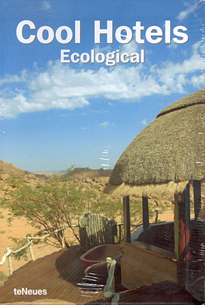 Cool hotels. Ecological