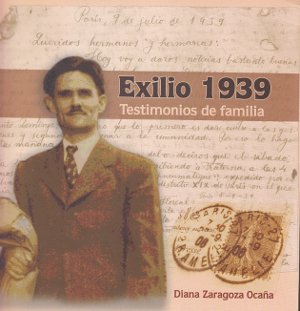 Exilio 1939. Testimonios de familia