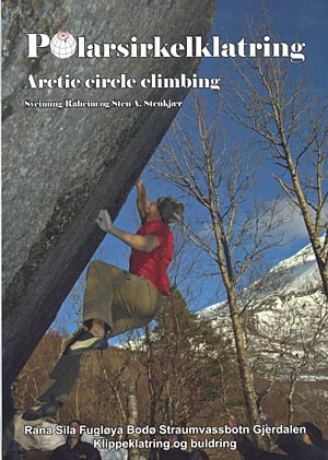 Polarsirkelklatring. Arctic circle climbing