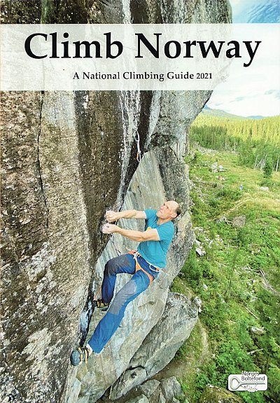 Climb Norway. A National Climbing Guide