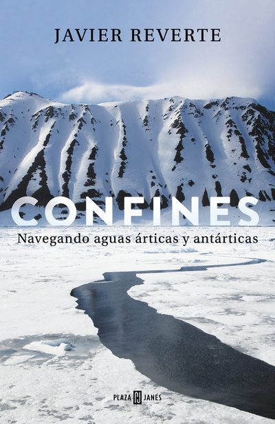 Confines. Navegando aguas árticas y antárticas