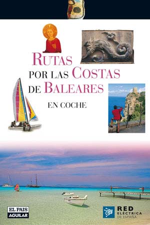 Rutas por las costas de Baleares en coche