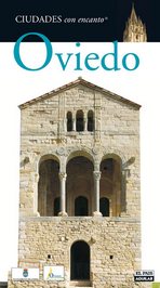 Oviedo (Ciudades con encanto)