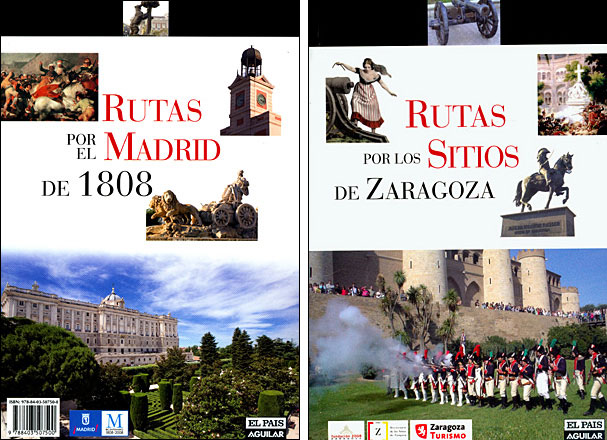 Rutas por el Madrid de 1808 / Rutas por los sitios de Zaragoza