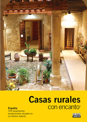 Casas rurales con encanto. España 2010