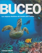 Buceo. Los mejores destinos del mundo para bucear