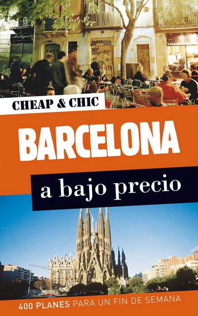 Barcelona a bajo precio (Cheap & Chic)