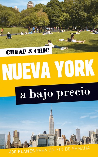 Nueva York a bajo precio (Cheap & Chic)