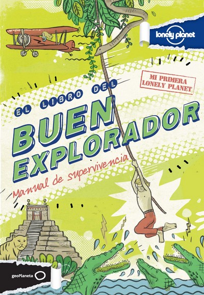 El libro del buen explorador. Manual de supervivencia