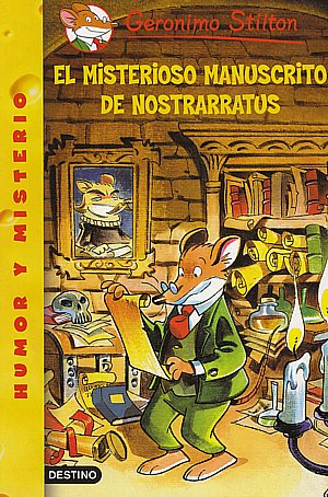 El misterioso manuscrito de Nostrarratus (Geronimo Stilton)