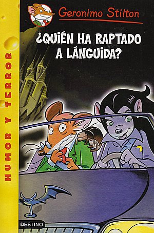 ¿Quién ha raptado a Lánguida? (Geronimo Stilton)