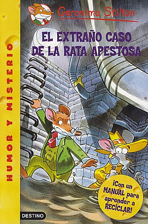 El extraño caso de la rata apestosa (Geronimo Stilton)