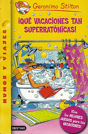 ¡Qué vacaciones tan superratónicas!