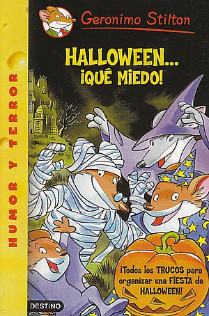 Halloween... ¡Qué miedo! (Geronimo Stilton)