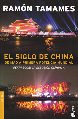 El siglo de China (bolsillo). De Mao a primera potencia mundial