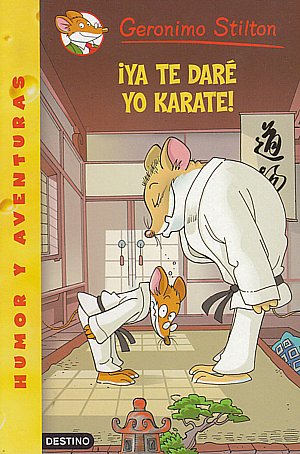 ¡Ya te daré yo Karate!