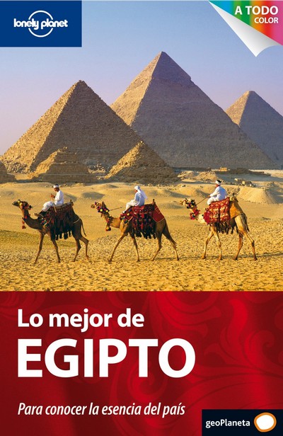 Lo mejor de Egipto. Para conocer la esencia del país