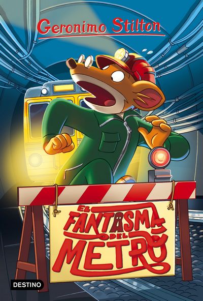 El fantasma del metro (Geronimo Stilton)