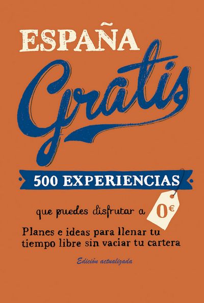 España gratis. 500 experiencias