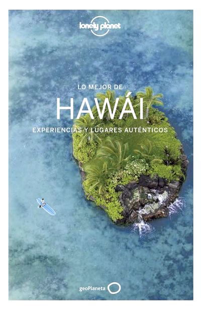 Lo mejor de Hawái (Lonely Planet)