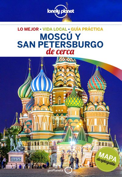 Moscú y San Petersburgo de cerca