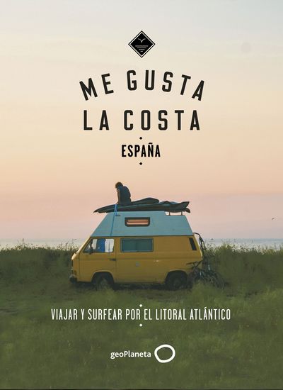 Me gusta la costa en España. Viajar y surfear por el litoral atlántico