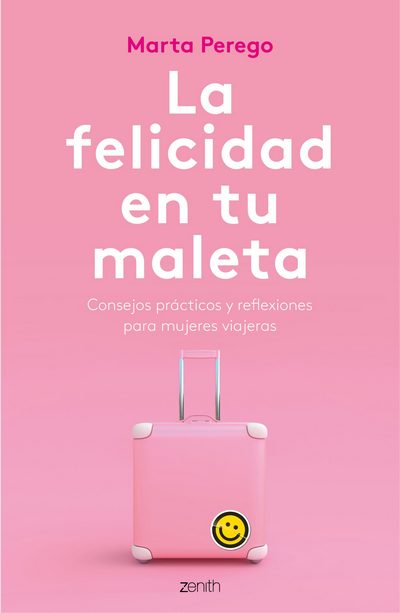 La felicidad en tu maleta 