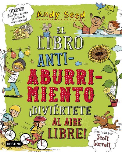 El libro antiaburrimiento ¡diviértete al aire libre!