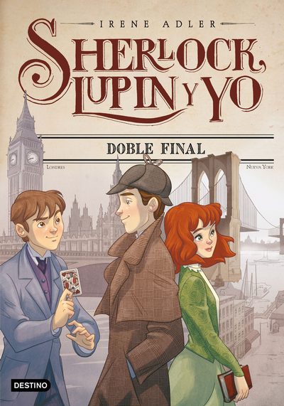 Sherlock, Lupin y yo. Doble final