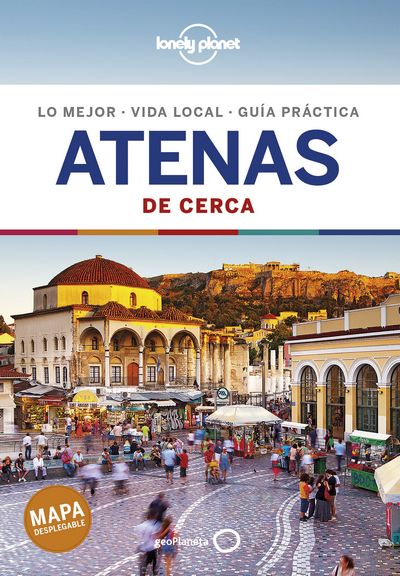 Atenas de cerca (Lonely Planet)