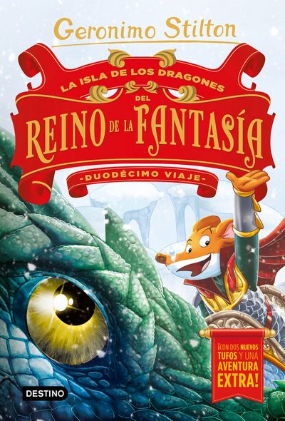 La isla de los dragones del Reino de la fantasia (Gerónimo Stilton)