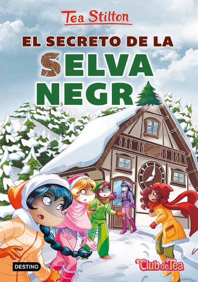 El secreto de la Selva Negra (Tea Stilton)