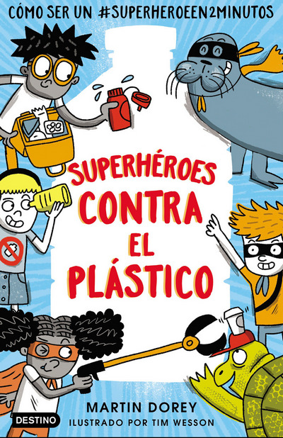 Superhéroes contra el plástico 