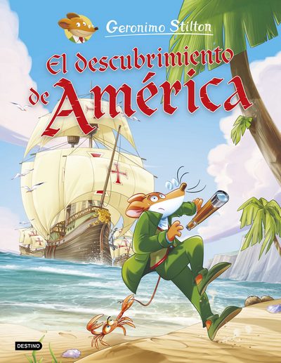 El descubrimiento de América (Gerónimo Stilton)