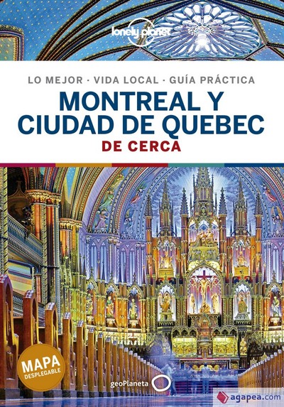 Montreal y la ciudad de Quebec de cerca