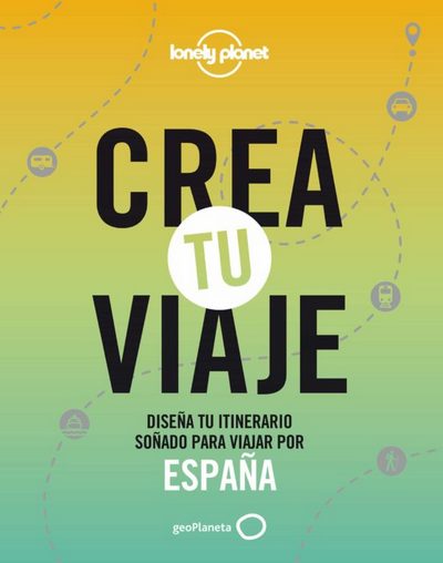 Crea tu viaje. España