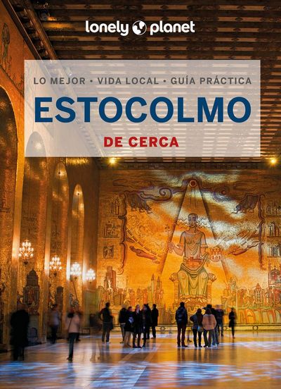 Estocolmo de cerca (Lonely Planet) 