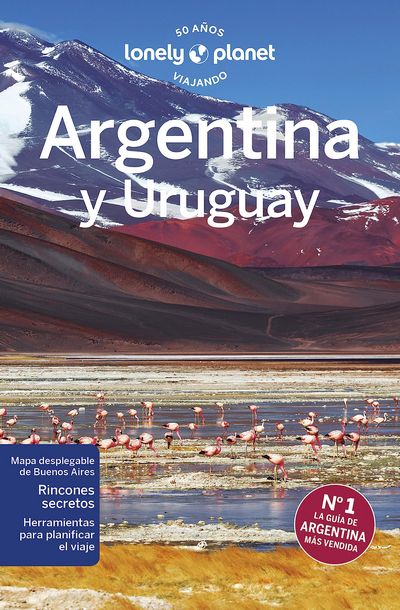 Argentina y Uruguay (Lonely Planet)